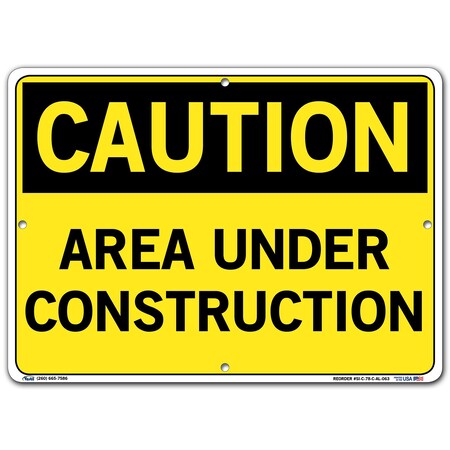 Vestil Aluminum Sign, 10-1/2" Height, 14-1/2" Width, Aluminum, Rectangle, English SI-C-78-C-AL-063
